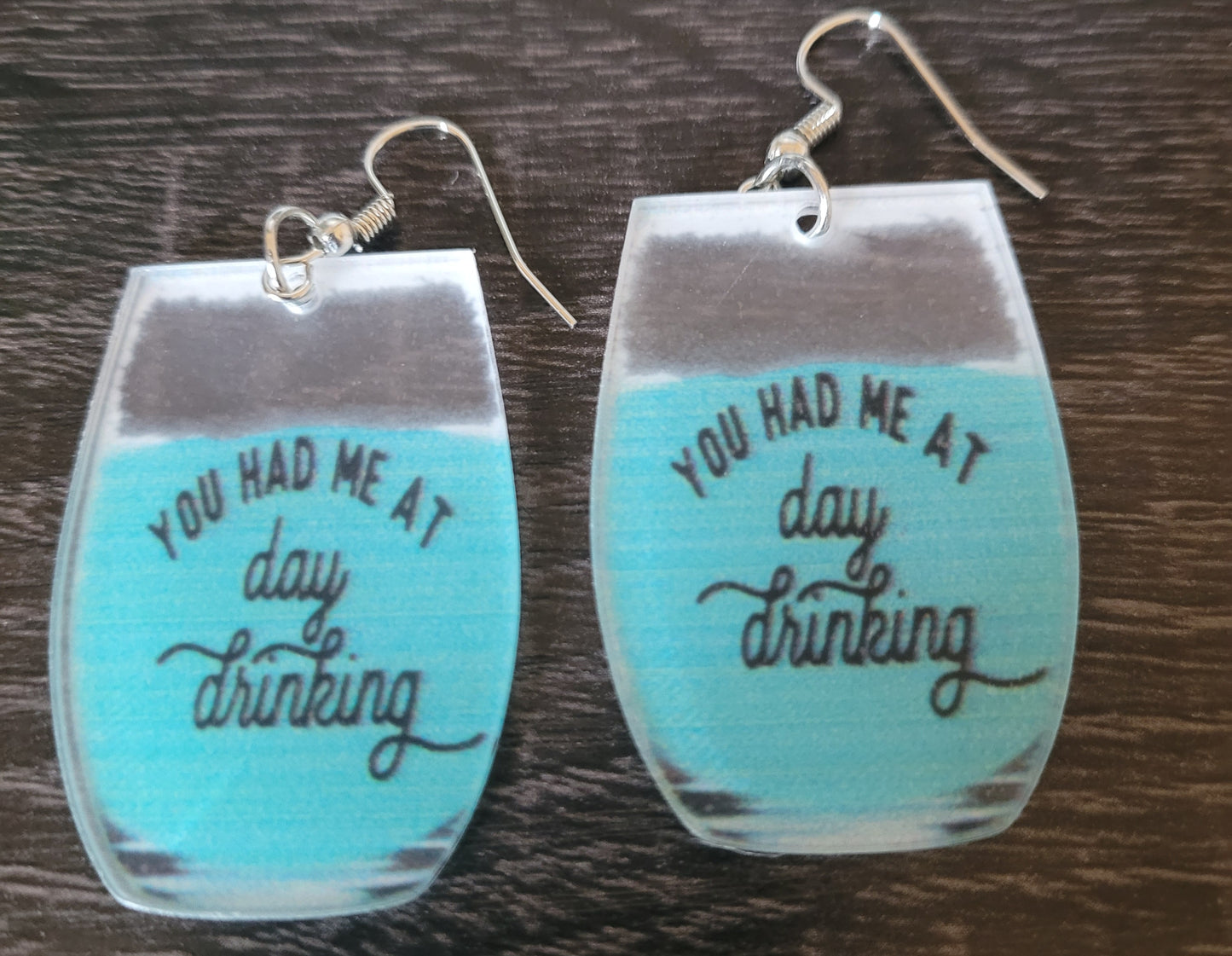 Large You Had Me At Day Drinking Frosted Effect Glass Earrings