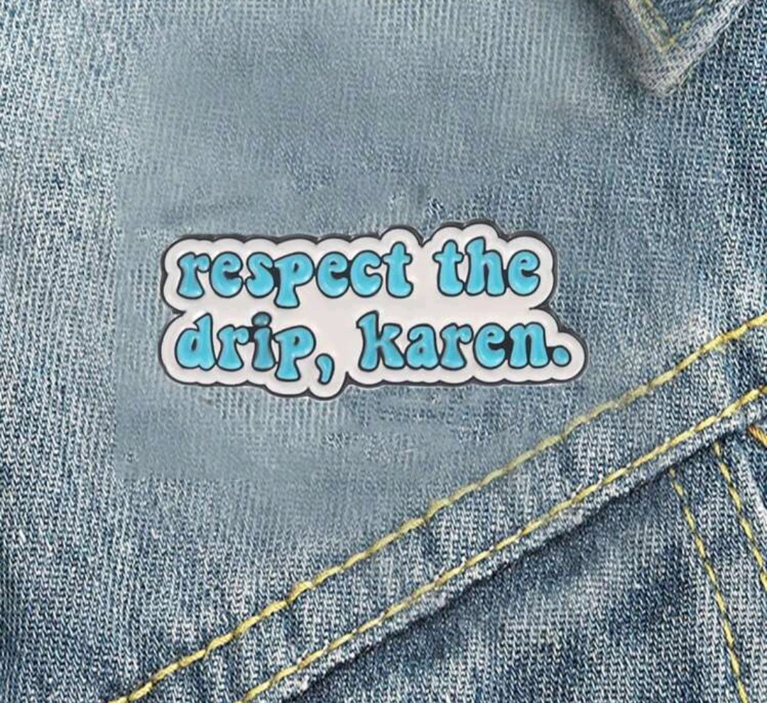 Funny Karen Pin Badge